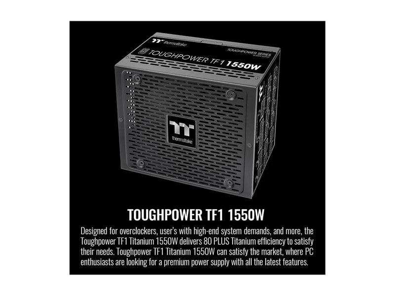 Thermaltake Toughpower TF1 1550W 80+ Titanium Analog Controlled SLI &