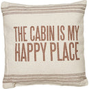 Primitives by Kathy 21684 Vintage Flour Sack Style Cabin is My Happy Place Art - Brand New