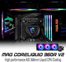 MSI MAG CORELIQUID 360R V2 ARGB CPU LIQUID COOLER CL360RV2 - BLACK - Brand New