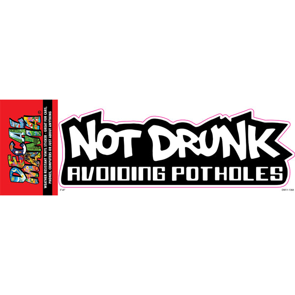 Decal - 8in Not Drunk 1PK