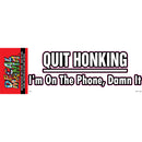 Decal - 8in Quit Honking 1PK