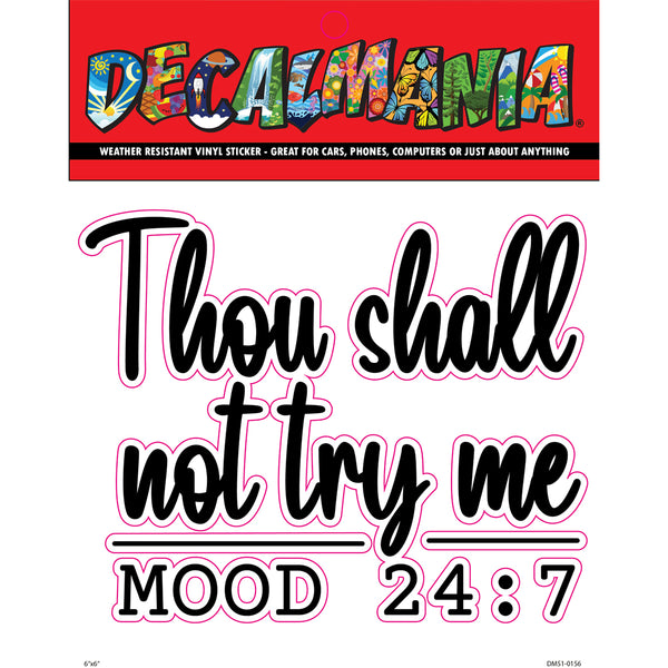 Decal - 6in Thou Shall Not Try 1PK