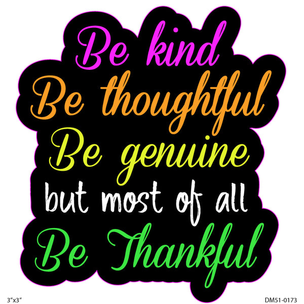 Decal - 3in Be Kind Be Thoughtful 2PK