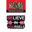Decal BELIEVE IN YOURSELF 2PK 3IN