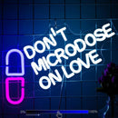 MOODLION DON'T MICRODOSE ON LOVE NEON LEAD WALL LIGHT - WHITE/PINK/BLUE - Like New