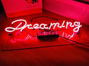 FINEON DREAMING Acrylic board Neon Sign 18”x8” Decor Wall Light Beer Pub - Brand New